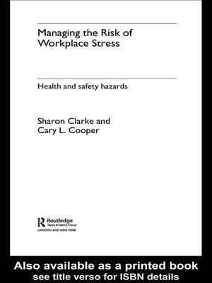 cover image of Managing the Risk of Workplace Stress